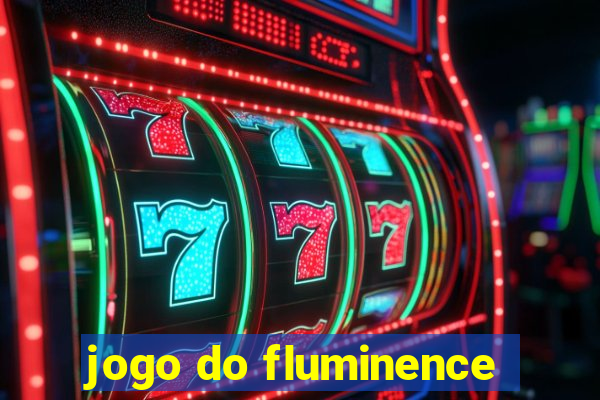 jogo do fluminence